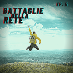 9 podcast Battaglie-Rete-2-1024x1024